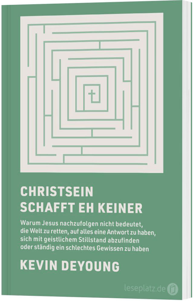 Christsein schafft eh keiner