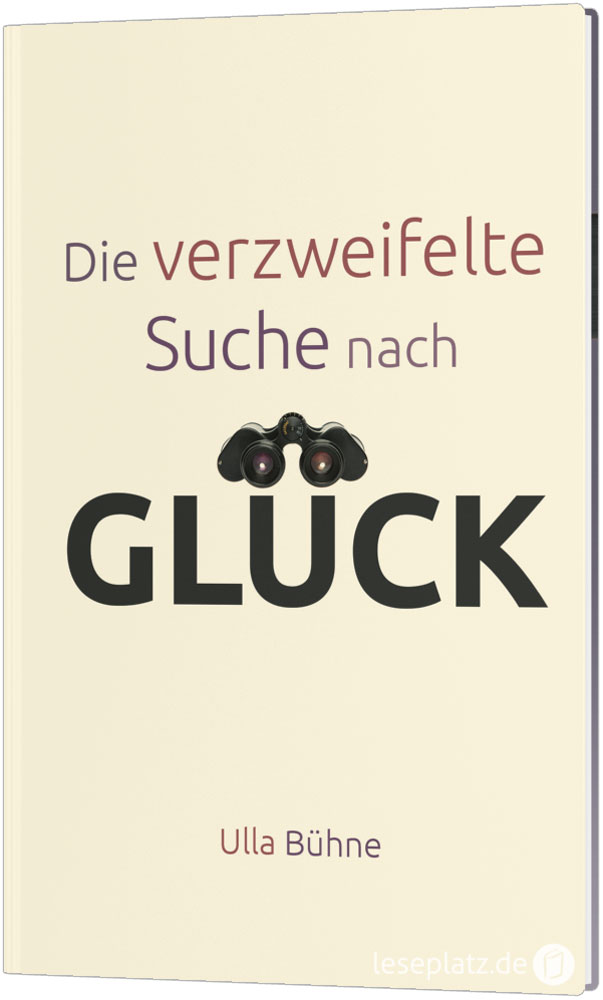 Die verzweifelte Suche nach Glück