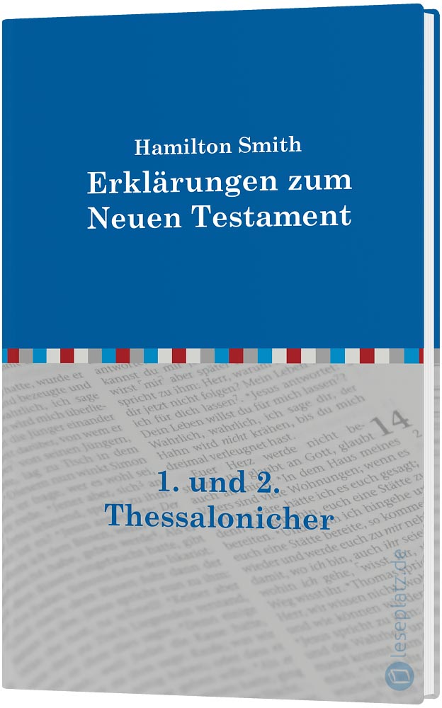 Auslegung über die Briefe an die Thessalonicher