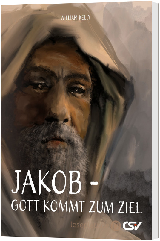 Jakob - Gott kommt zum Ziel