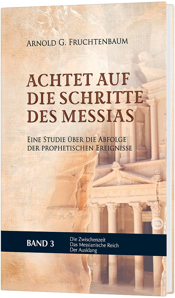 Achtet auf die Schritte des Messias (3)