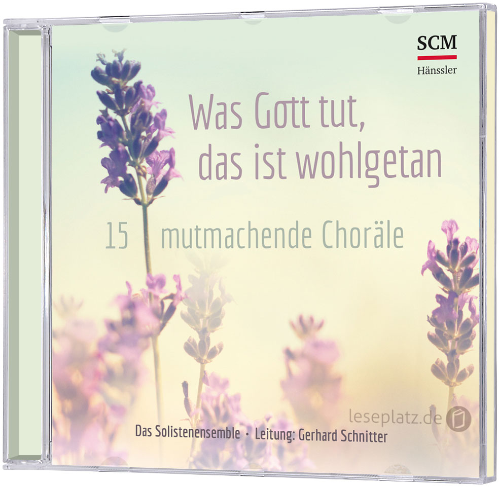 Was Gott tut, das ist wohlgetan - CD