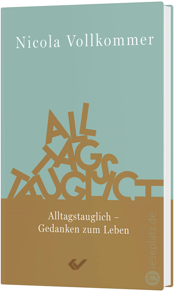 Alltagstauglich