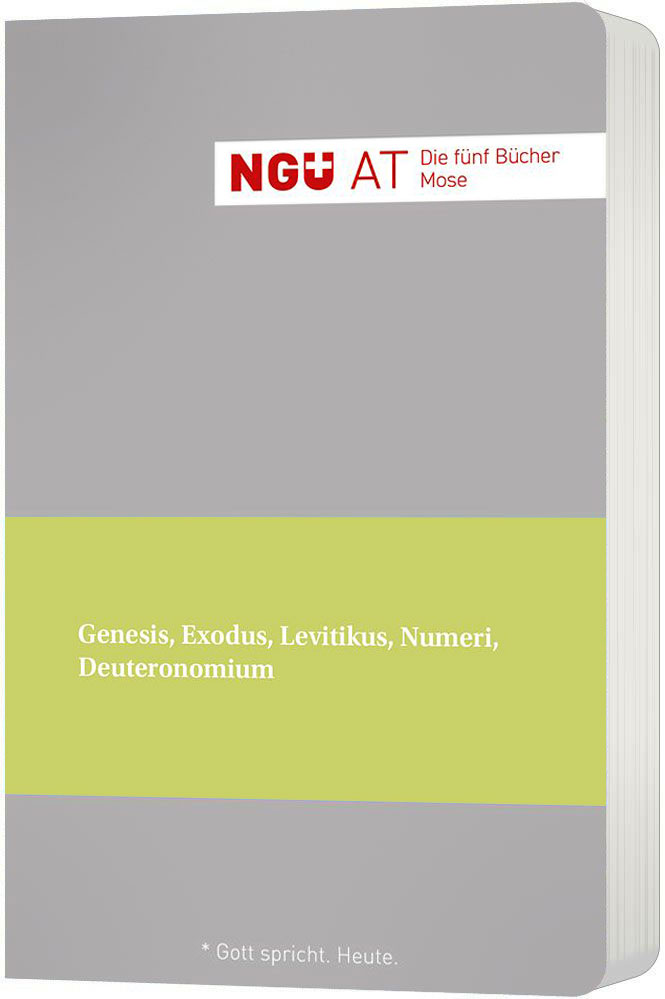 NGÜ AT: Die fünf Bücher Mose