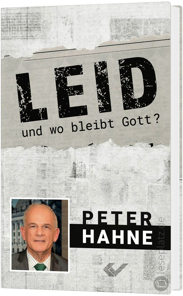 Leid - und wo bleibt Gott?