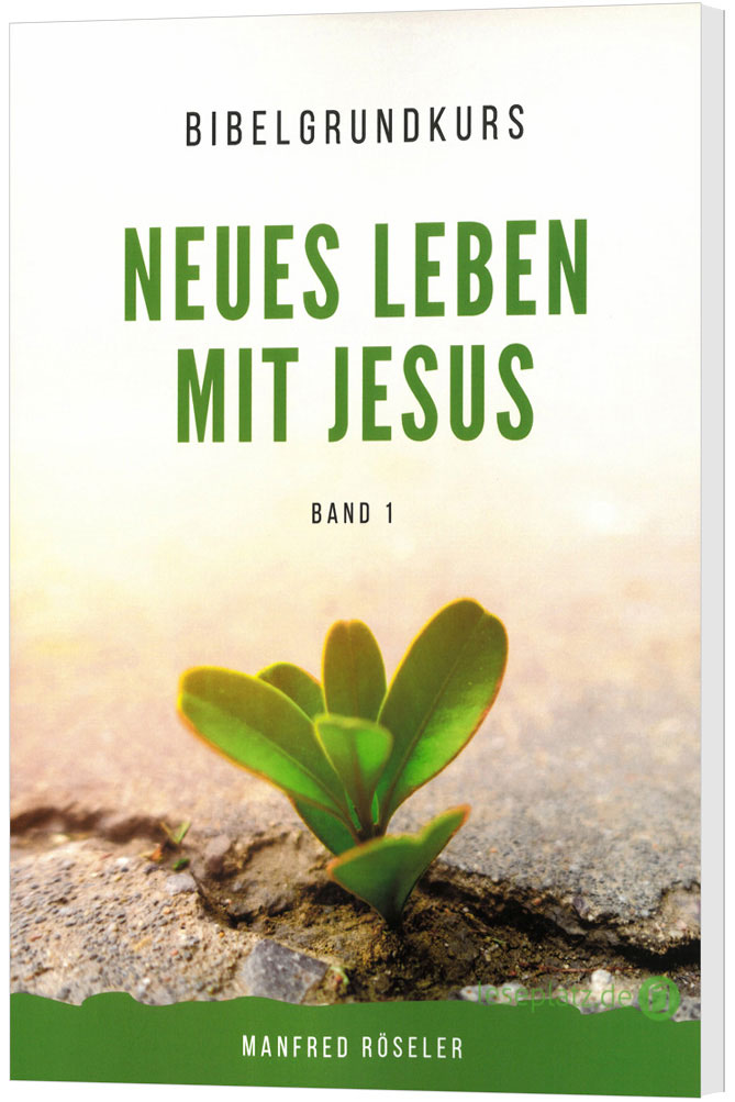 Neues Leben mit Jesus - Band 1