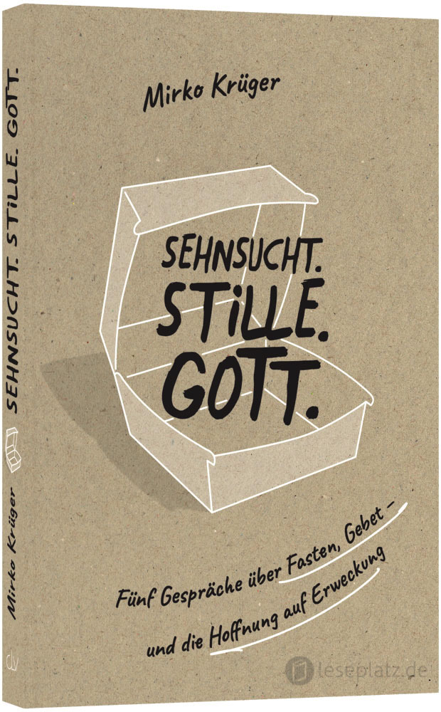 Sehnsucht.Stille.Gott.