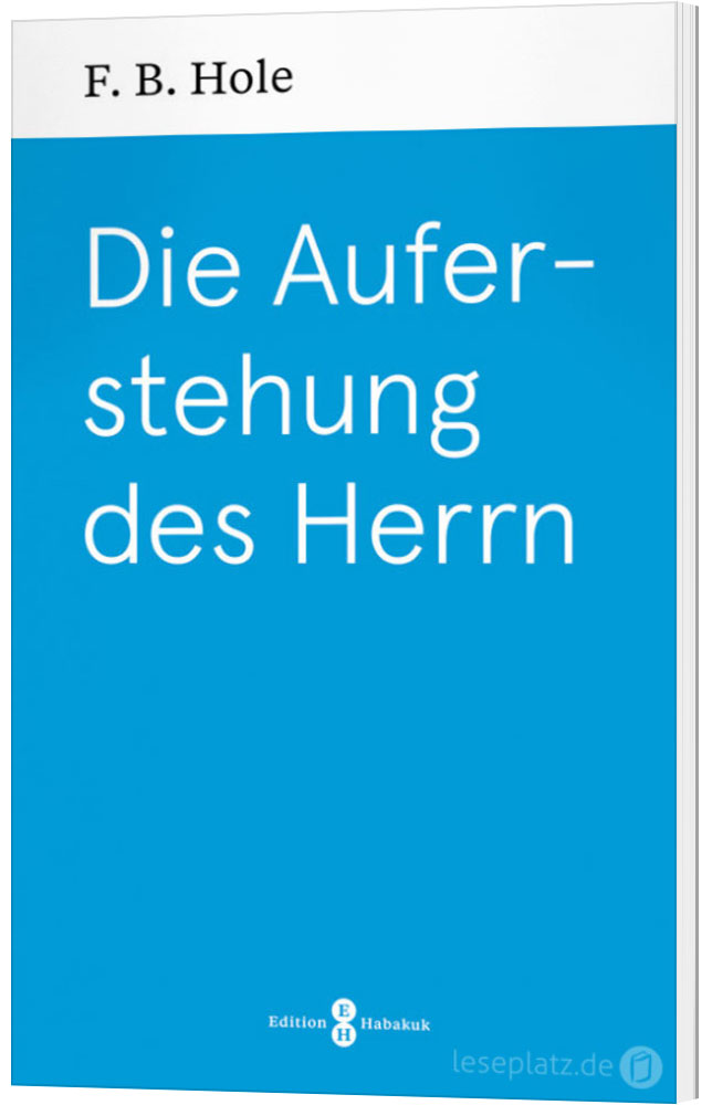 Die Auferstehung des Herrn