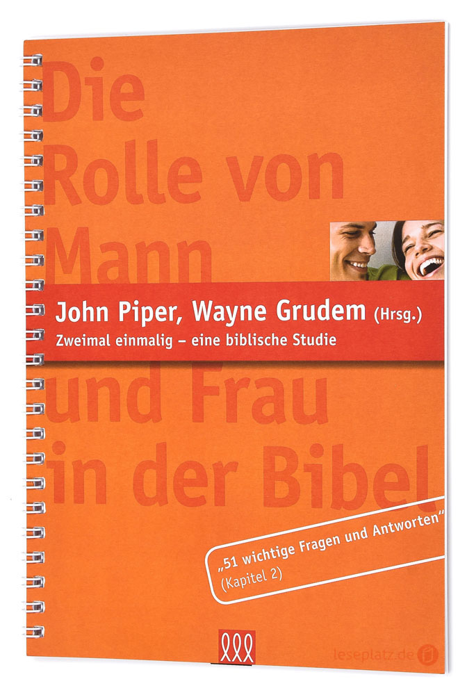 Die Rolle von Mann und Frau in der Bibel (Ein Auszug)