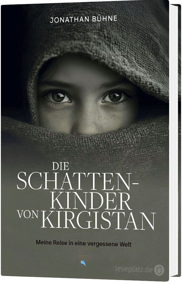Die Schattenkinder von Kirgistan
