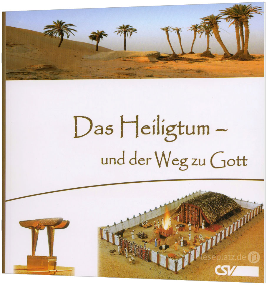 Das Heiligtum - und der Weg zu Gott