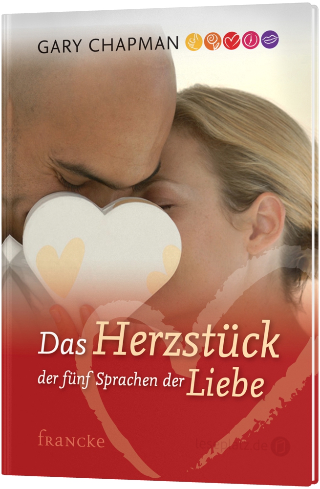 Das Herzstück der fünf Sprachen der Liebe