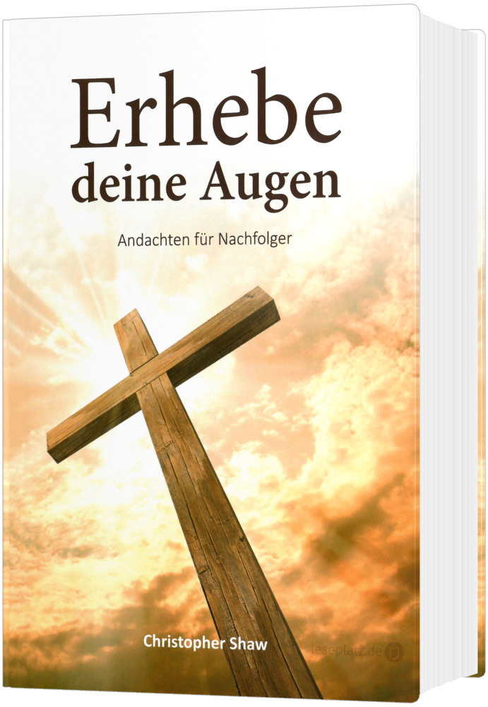 Erhebe deine Augen - Andachtsbuch