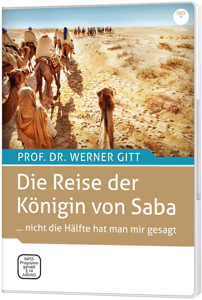 Die Reise der Königin von Saba - DVD Powerpoint-Vortrag von Prof. Dr. Werner Gitt