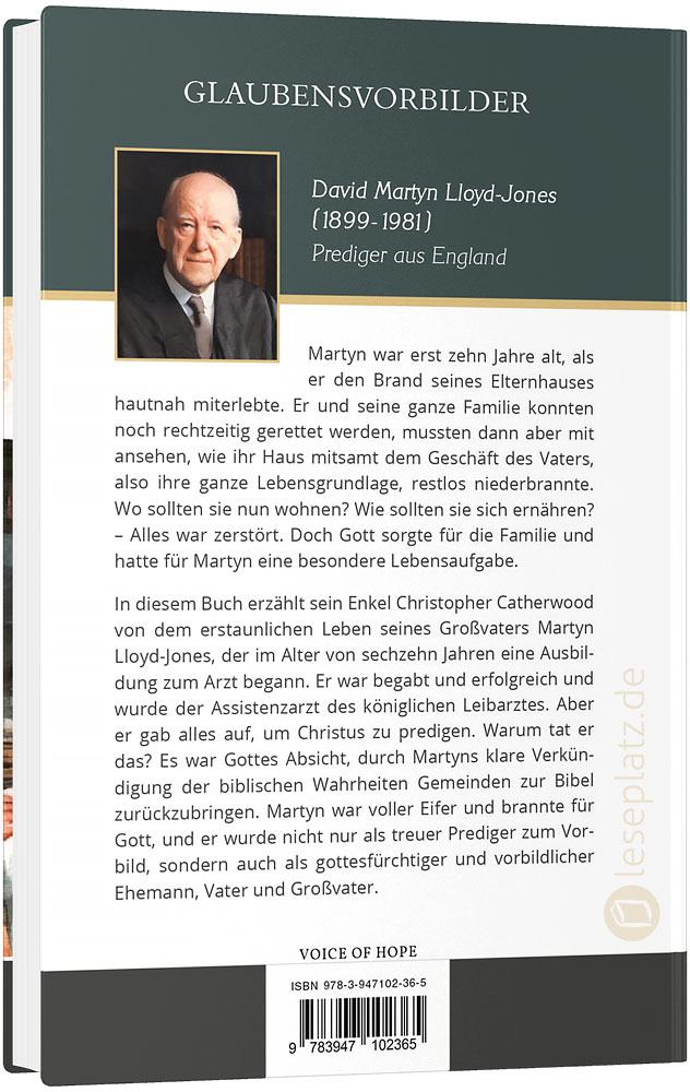 D. Martyn Lloyd-Jones - Vom Arzt zum Prediger