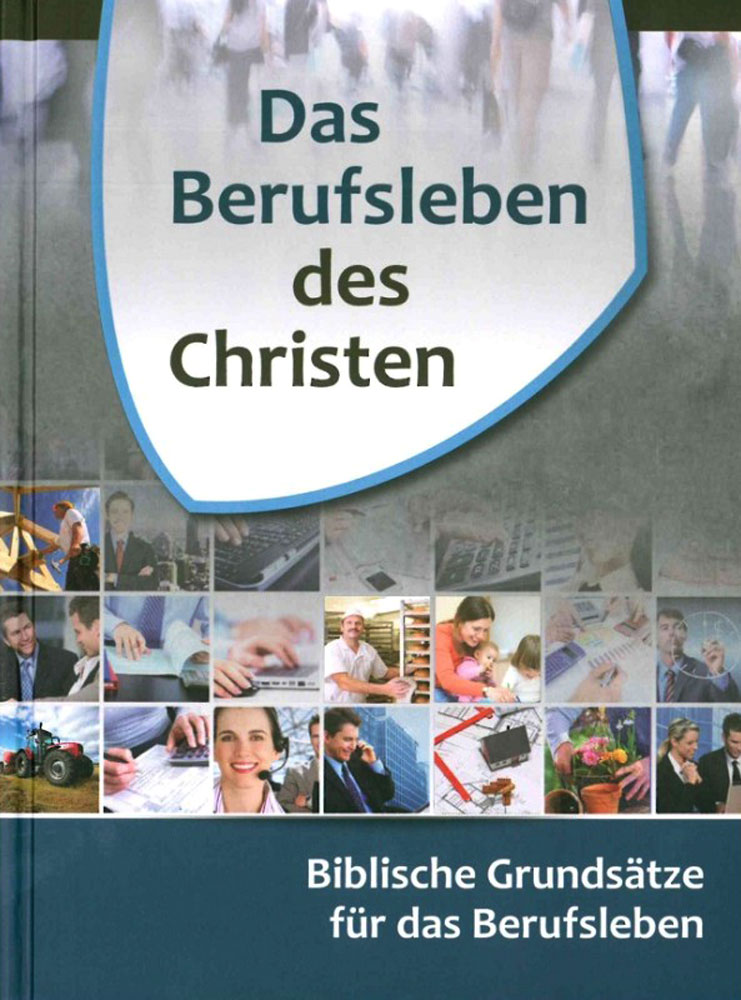 Das Berufsleben des Christen