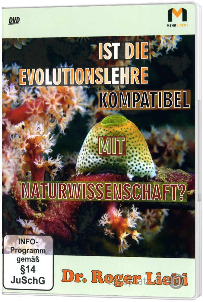 Ist die Evolutionslehre kompatibel mit Naturwissenschaft? - DVD