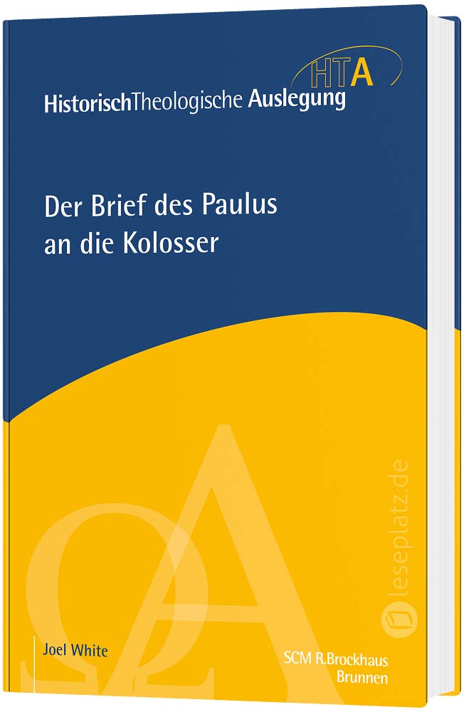 Der Brief des Paulus an die Kolosser