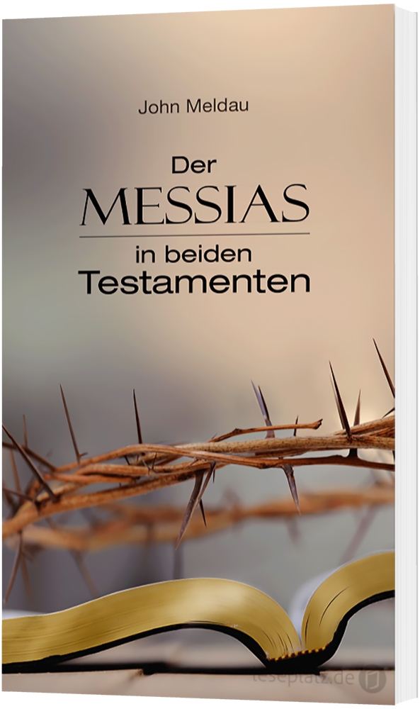 Der Messias in den beiden Testamenten