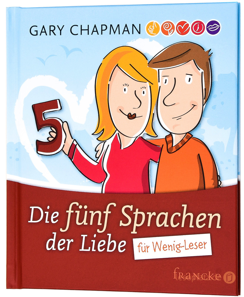 Die fünf Sprachen der Liebe für Wenig-Leser