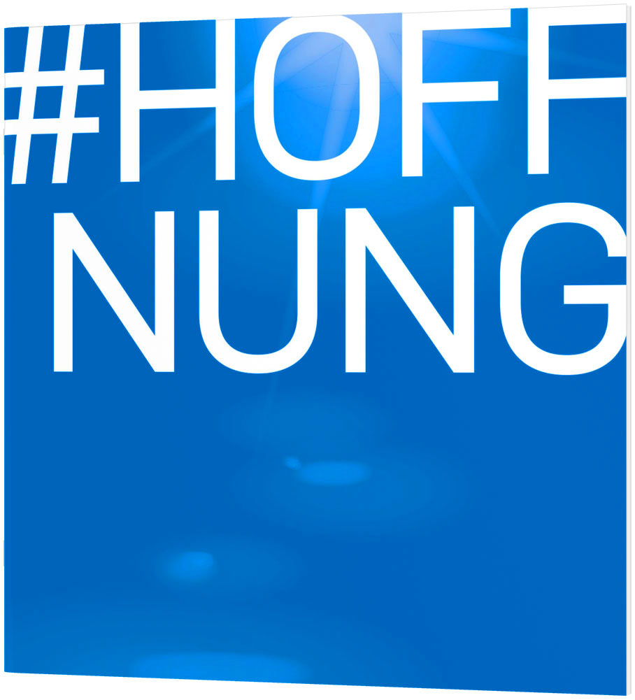 #HOFFNUNG