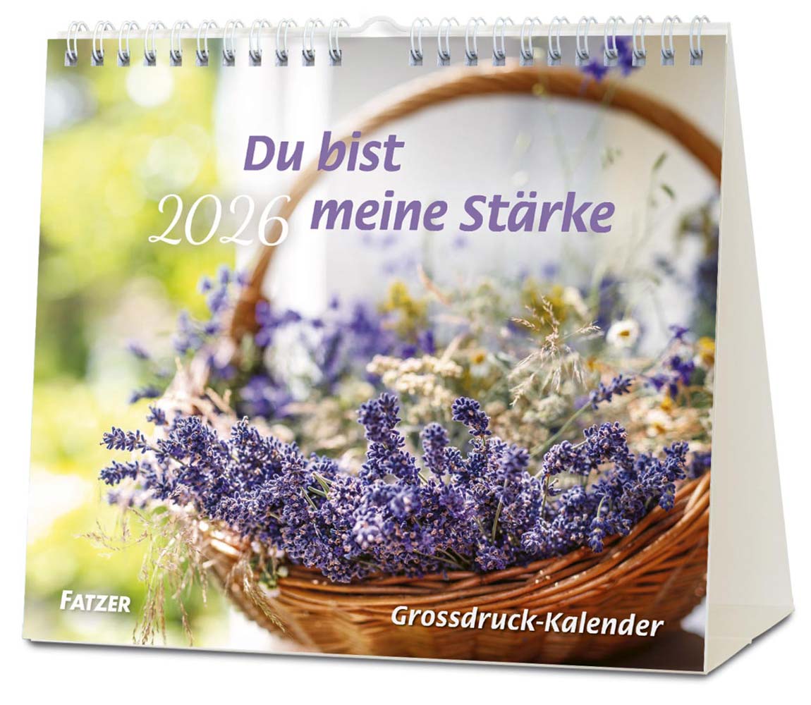 Du bist meine Stärke 2026