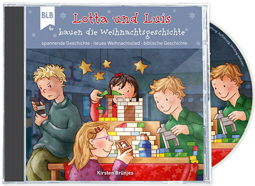 Lotta und Luis bauen die Weihnachtsgeschichte - CD