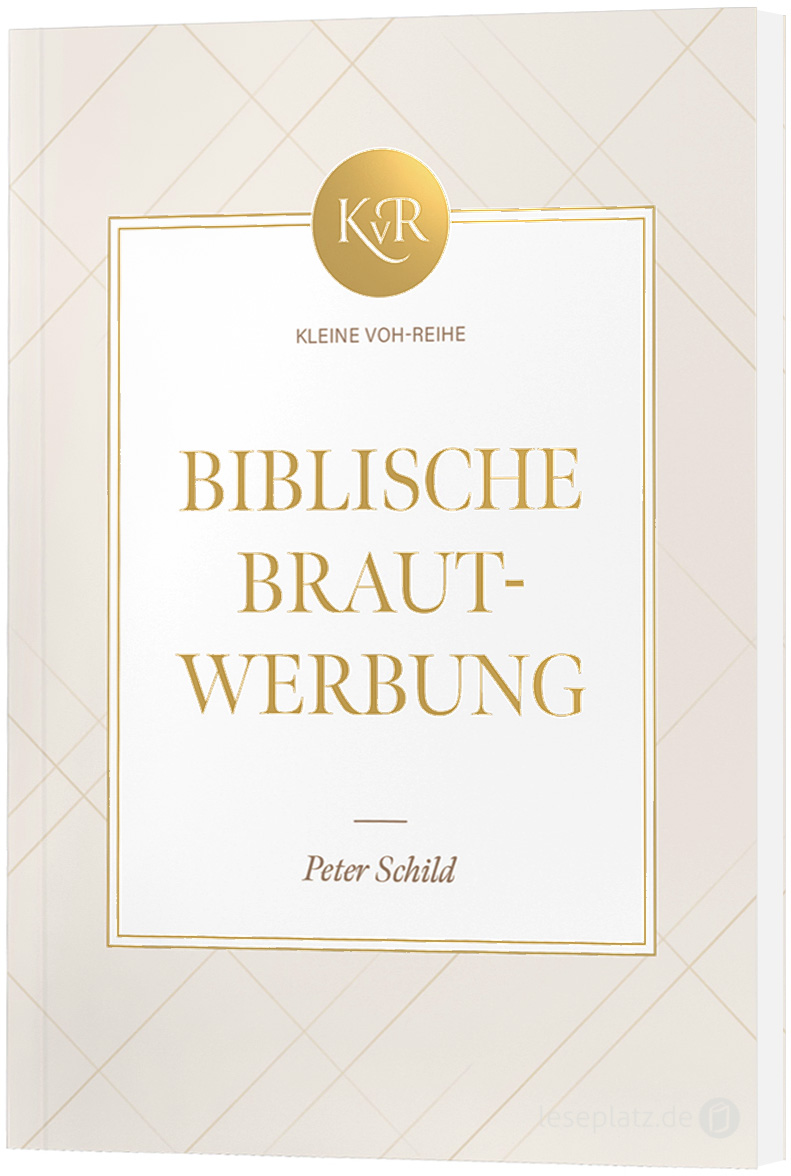 Biblische Brautwerbung