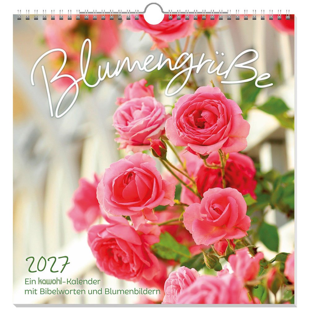 Blumengrüße 2027 - Wandkalender