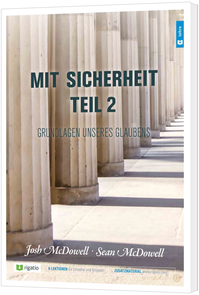 Mit Sicherheit - Teil 2 Grundlagen unseres Glaubens