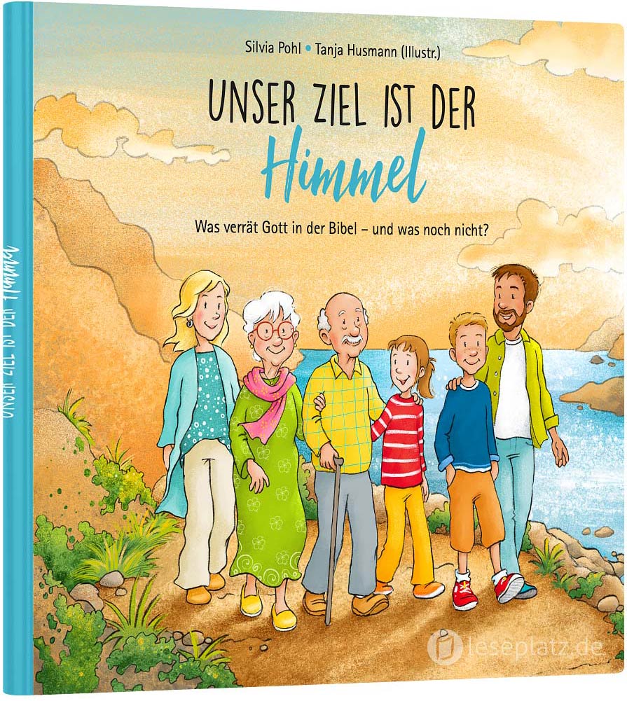 Unser Ziel ist der Himmel