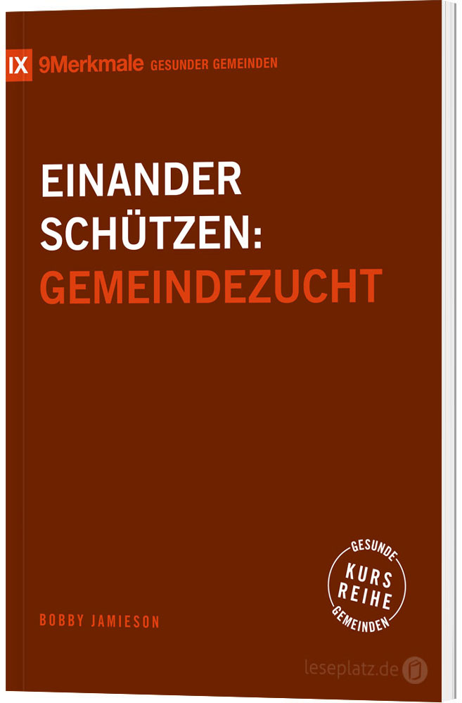 Einander schützen: Gemeindezucht