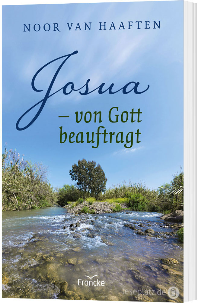 Josua - von Gott beautragt