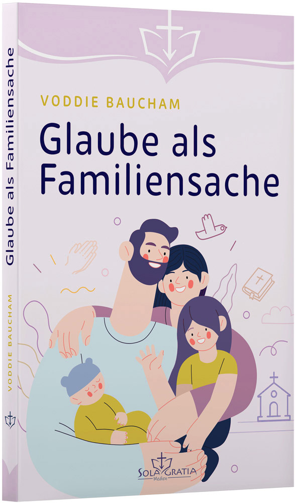 Glaube als Familiensache