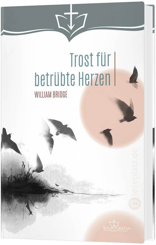 Trost für betrübte Herzen