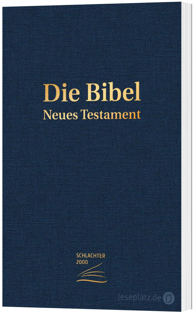 Schlachter 2000 - Das Neue Testament