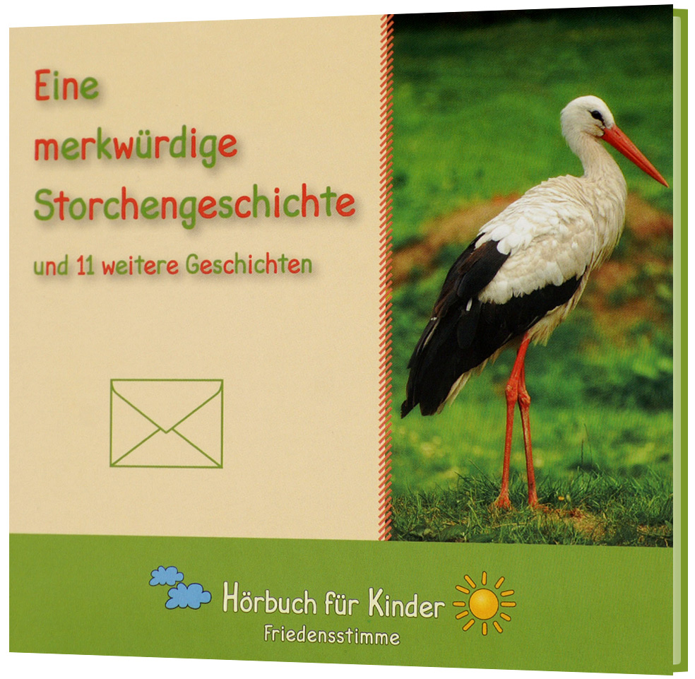 Eine merkwürdige Storchengeschichte - Hörbuch