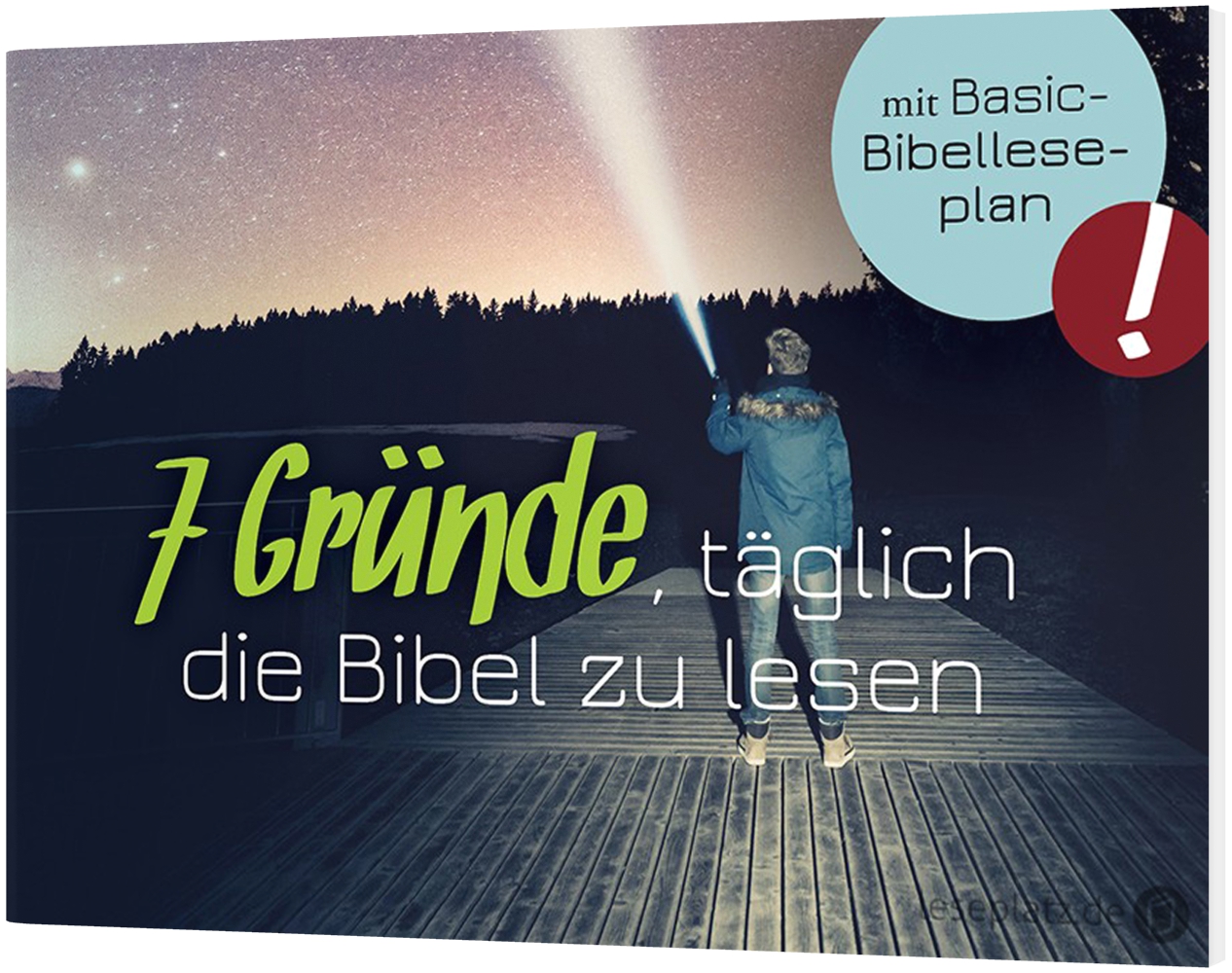 7 Gründe, täglich die Bibel zu lesen