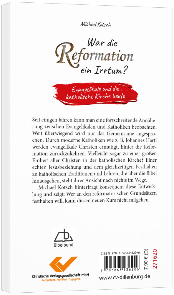 War die Reformation ein Irrtum?