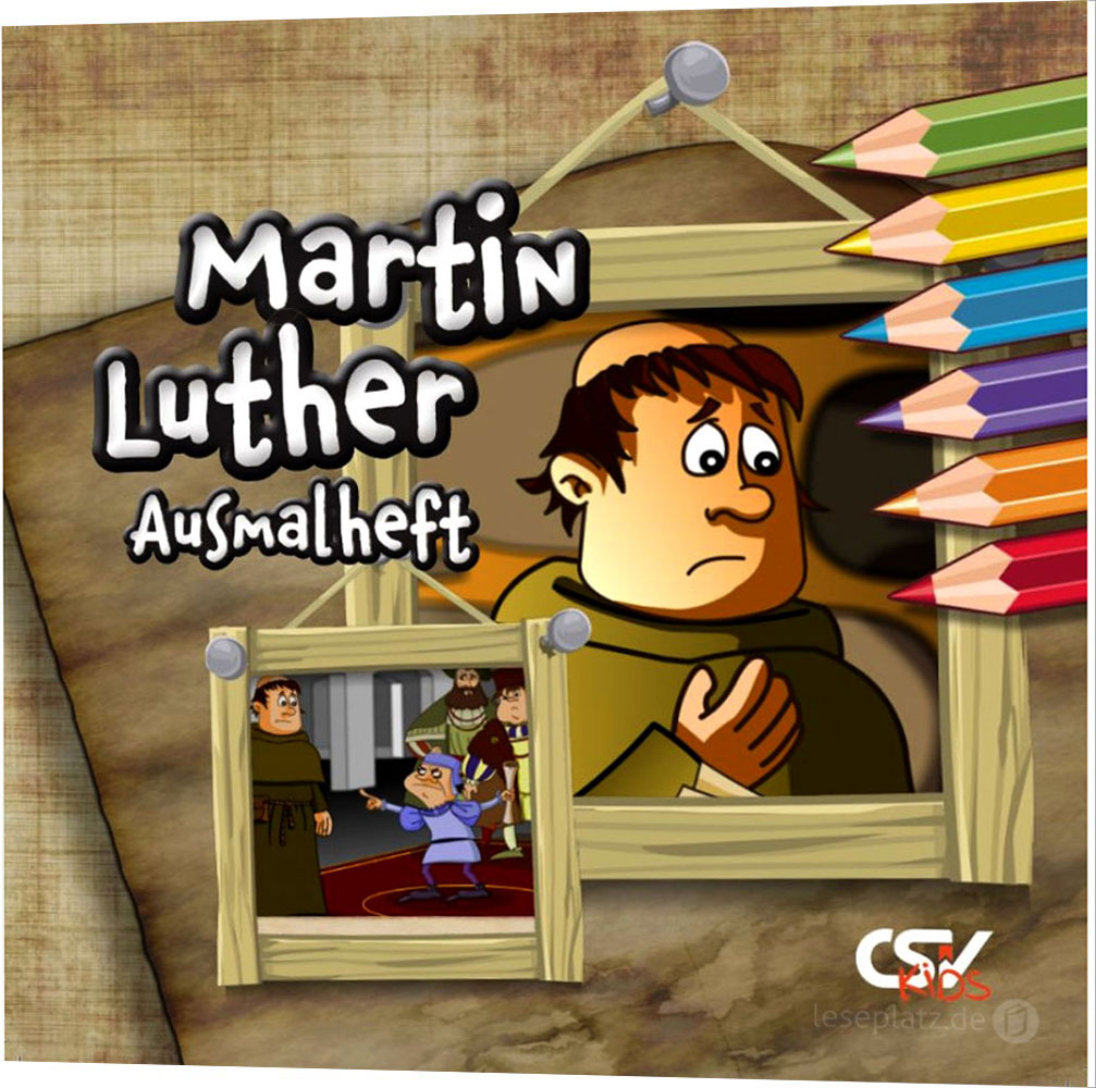 Martin Luther - Ausmalheft