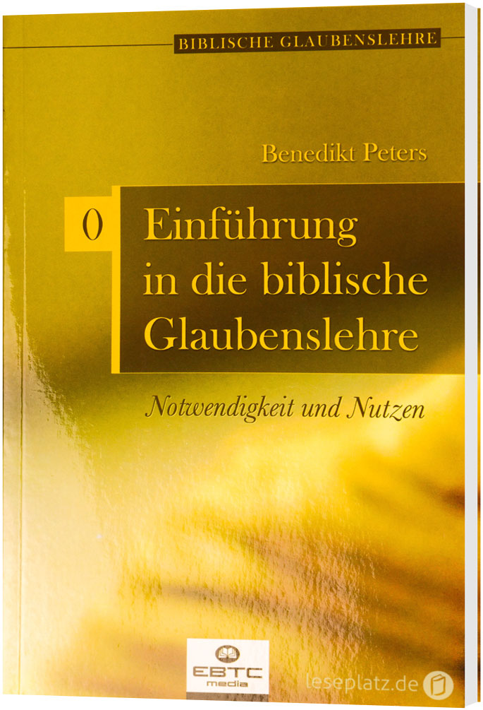 Einführung in die biblische Glaubenslehre