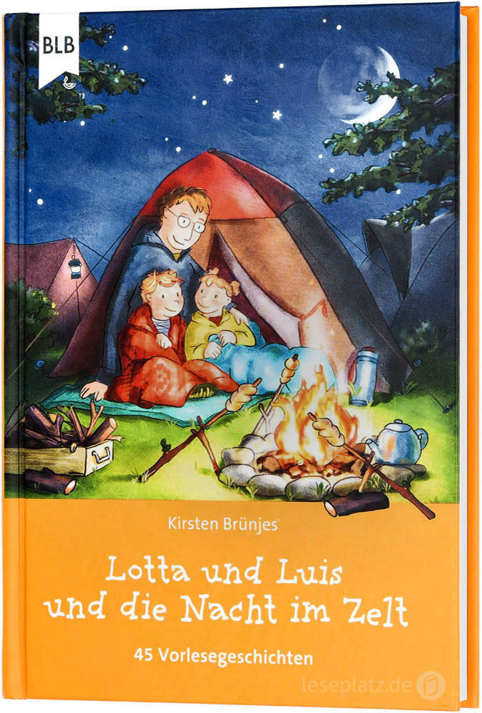 Lotta und Luis und die Nacht im Zelt