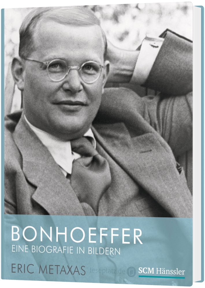 Bonhoeffer - Eine Biografie in Bildern