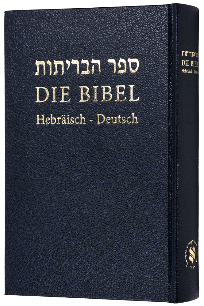 Die Bibel - Hebräisch-Deutsch (Hardcover)