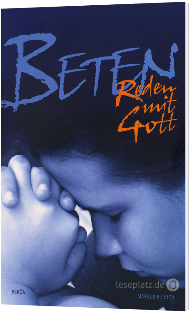 Beten - Reden mit Gott