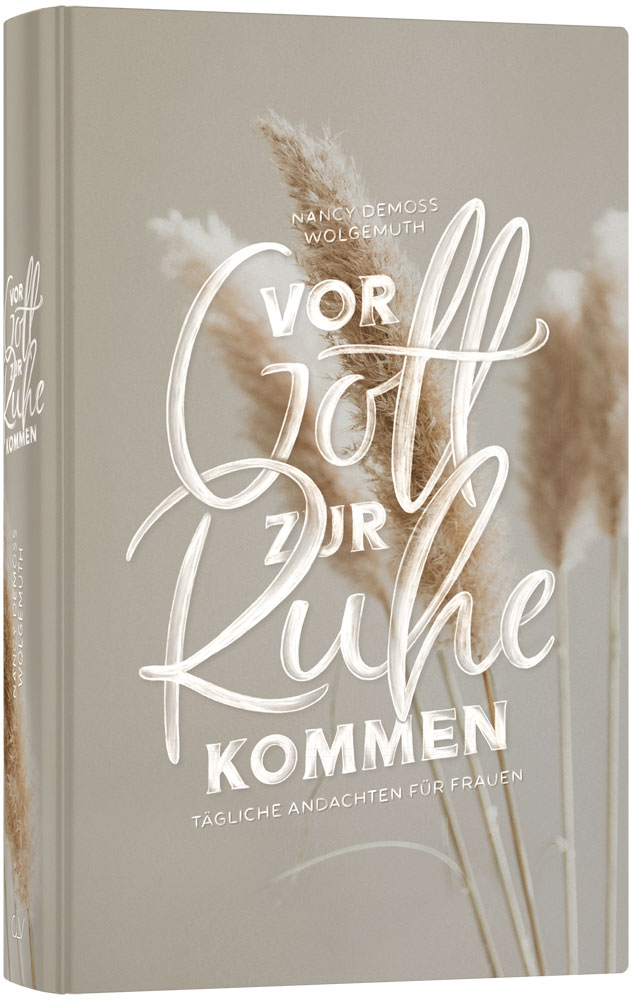 Vor Gott zur Ruhe kommen