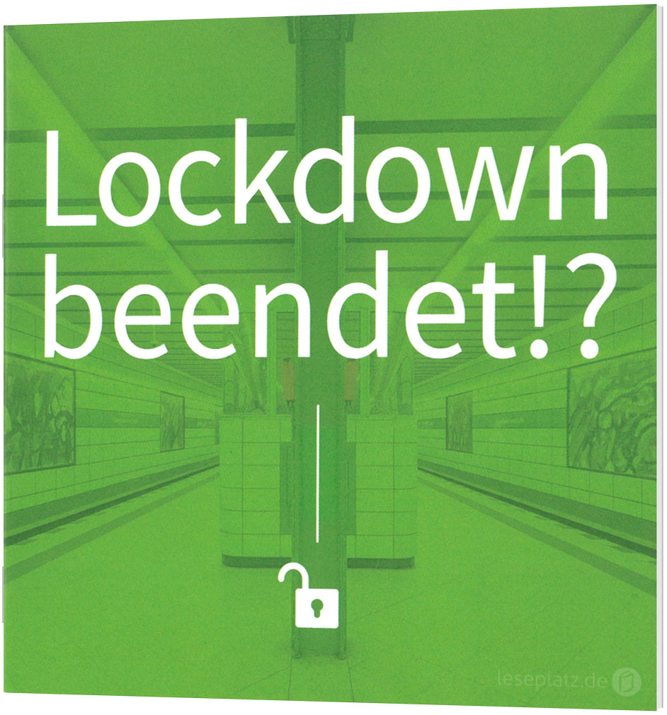 Lockdown beendet!? - Verteilheft