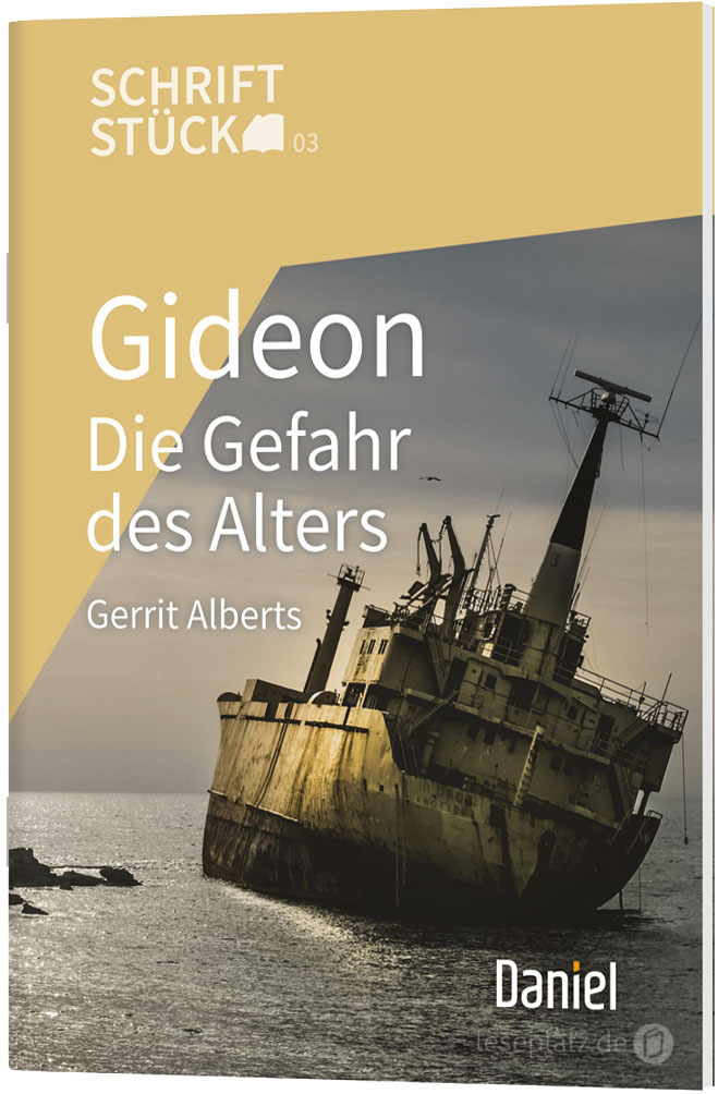 Gideon – Die Gefahr des Alters