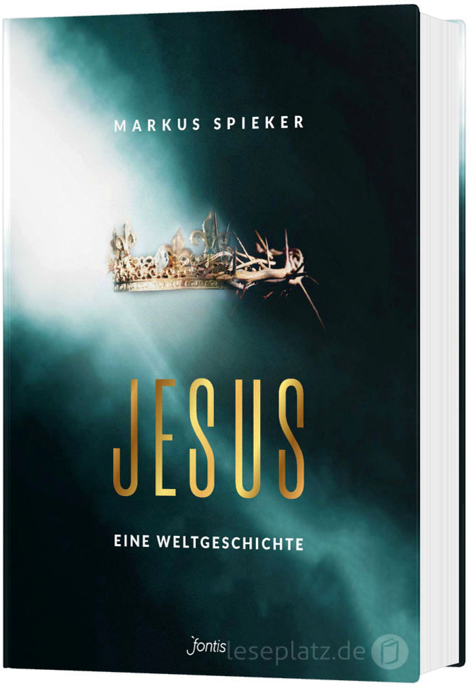 Jesus. Eine Weltgeschichte