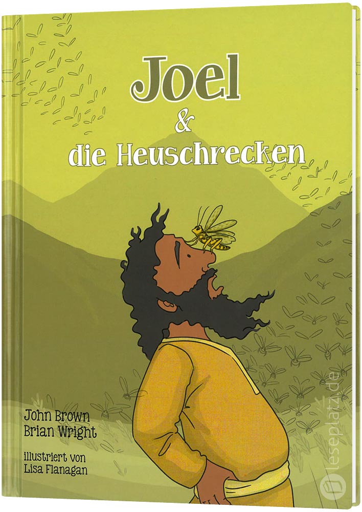 Joel & die Heuschrecken